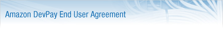 Amazon DevPay End User Agreement